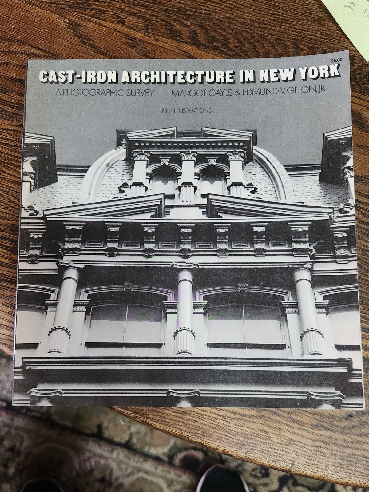 Cast-Iron Architecture in New York A Photographic Survey Book